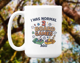 Tazza divertente a tema giochi da tavolo: "Ero normale 2 giochi fa" - Regalo per giocatori