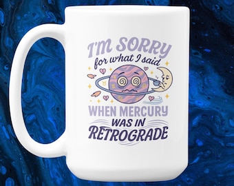 Mug Mercure rétrograde – Cadeau d'astrologie amusant pour elle