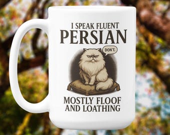 Lustige Perserkatze Tasse: Floof & Loathing - Sarkastisches Katzenliebhaber Geschenk