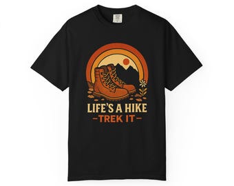 Retro Hiking T-Shirt: Life's a Hike, Comfort Colors Tee