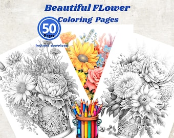 Flower Coloring Pages 50 Grayscale Flora Coloring Sheets, Instant Download, Adult and Kids Coloring Book, Printable PDF File.