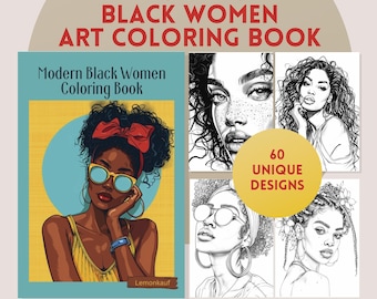 60 Beautiful Black Women Coloring Pages | Modern Women Coloring Book | 60 Pages Adult & Teen Coloring Book Digital Printable