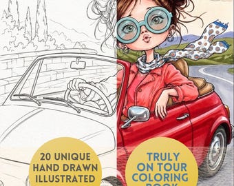 Truly on Tour Whimsy Girl Coloring Pages for Adults, 20 Printable PDF Alcohol Marker Coloring Book, Cute Girl Line Art Instant Download