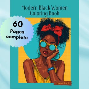 60 Beautiful Black Women Coloring Pages | Modern Women Coloring Book | 60 Pages Adult & Teen Coloring Book Digital Printable