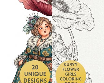 Curvy Flower Girls Coloring Book, 20 Floral Curvy Girl Coloring Pages, Flower Girl Art, Whimsy Coloring, Procreate PDF