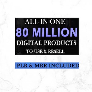 80 million digital products bundle passive income, Master Reselling Right, digital downloads MRR & PLR, Etsy Resell Digital Items