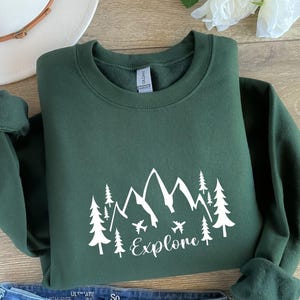 Explore Sweatshirt, Camping Sweatshirt, Travel shirt, Vacation Shirt, Adventure Shirt, Road Trip Shirt, Hiking Shirt, Adventure Lover Shirt