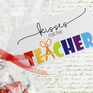 PDF Teacher Gift /Kisses for the Teacher / Chocolate Kisses / Music Teacher/ Coach Gifts / Treats for Teacher /School Staff Appreciation image 2