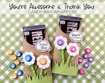 KIT Thanks/You're Awesome Candy Bar Wrapper/Button Flower /Office Staff Gift/ CoWorkers treat/ Employee Gift / Friend Gift