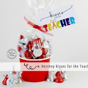 PDF Teacher Gift /Kisses for the Teacher / Chocolate Kisses / Music Teacher/ Coach Gifts / Treats for Teacher /School Staff Appreciation image 3