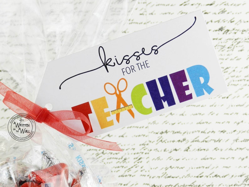 PDF Teacher Gift /Kisses for the Teacher / Chocolate Kisses / Music Teacher/ Coach Gifts / Treats for Teacher /School Staff Appreciation image 2