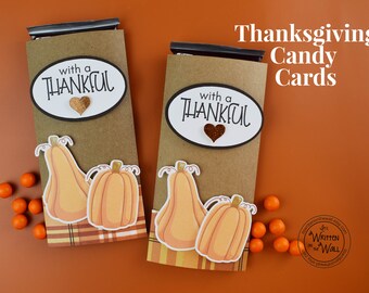 KIT Thanksgiving Candy Bar Wrapper / Candy Card /Place Setting Decor / Pumpkins / CoWorker Treat/Employees Gift /Neighbors