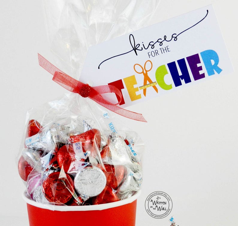 PDF Teacher Gift /Kisses for the Teacher / Chocolate Kisses / Music Teacher/ Coach Gifts / Treats for Teacher /School Staff Appreciation image 8