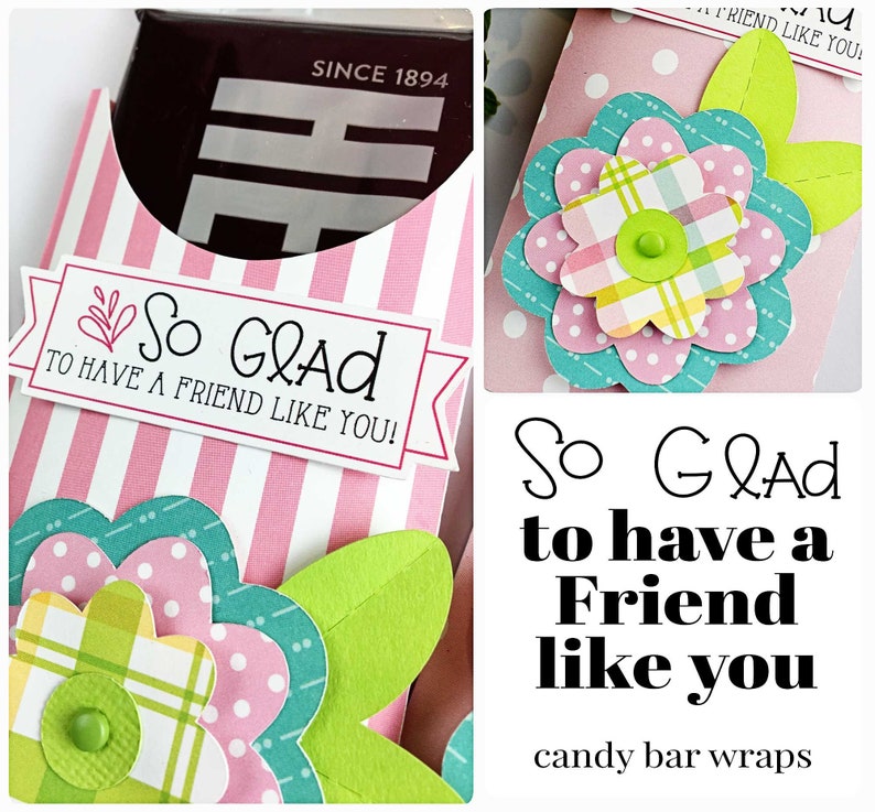 Friend Gift/Treat Candy Bar Wrappers / Co-Worker Gifts / Chocolate Treat/ Neighbor Gifts and Treats image 1