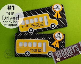 KIT Bus Driver Appreciation Candy Bar Wrappers, Thank You Gift, Candy Card, Back to School  #1 Bus Driver Teachers