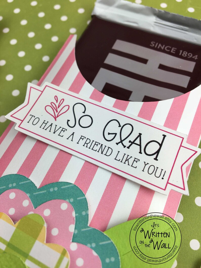 Friend Gift/Treat Candy Bar Wrappers / Co-Worker Gifts / Chocolate Treat/ Neighbor Gifts and Treats image 6