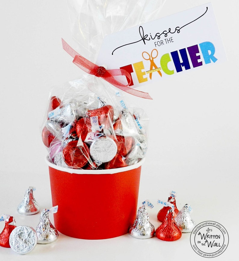 Kisses for the Teacher / Teacher Appreciation Gift Ideas / Hershey Kisses / Hershey Chocolate / Teacher Gift Tags image 6
