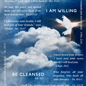 May include: A digital art print with a blue sky and cloud background. The text "I AM HEALED" and other phrases are displayed, along with Bible verses. A white dove is featured, symbolizing peace and healing.