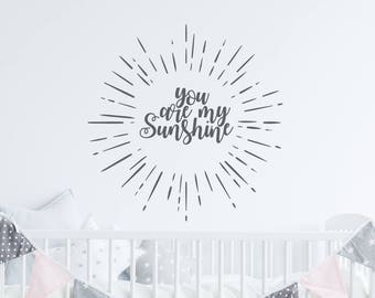 You are my sunshine wall decal, Nursery wall decal, Playroom wall decals for kids, Children's wall decal, Vinyl wall decal, Sunshine RB115