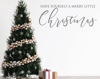 Have Yourself a Merry Little Christmas Holiday Decorations, Winter Wonderland Mantle Art Sign, Wooden Sign Sticker, Holiday Xmas Print Decal
