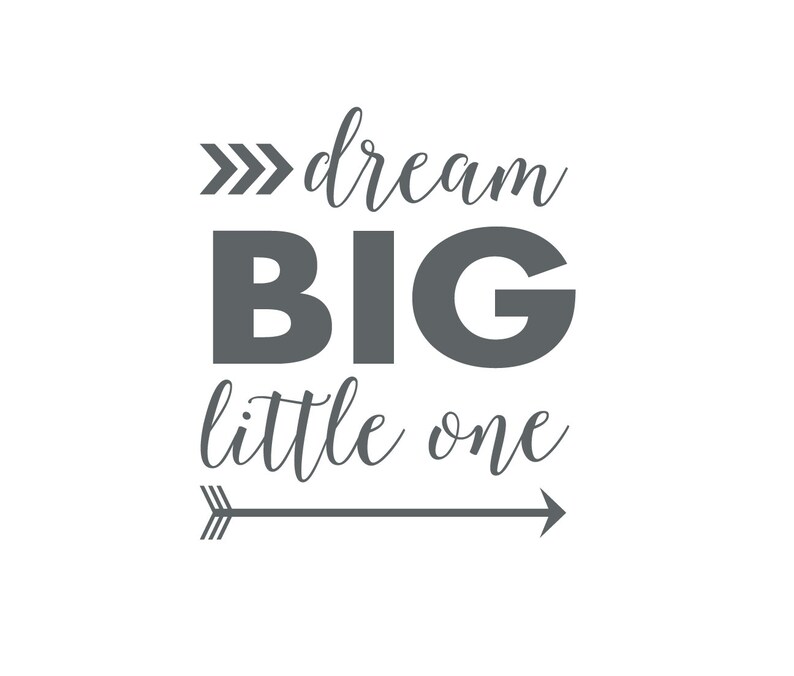 Dream Big Little One Wall Decal Sticker Baby Boy Nursery Etsy