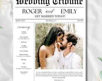 May include: A wedding announcement in the style of a newspaper with the headline "Wedding Tribune" and the couple's names "Roger and Emily". The announcement includes the date "April 12, 2025", the location "San Diego, CA", and the time "4:00 PM". The announcement also includes a photo of the couple and a list of the ceremony events.