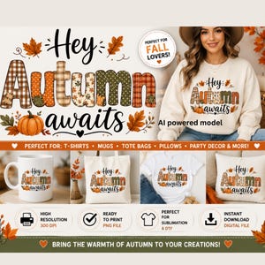 Hey Autumn Awaits PNG | Faux Patchwork Fall Sublimation Design (Digital Download)