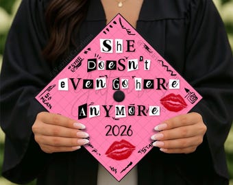 She Doesn’t Even Go Here Anymore Printed Graduation Cap Topper, Mean Girls Graduation, Grad Gift, Cap Topper Design, Pink Girly, Burn Book