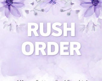 Rush Order