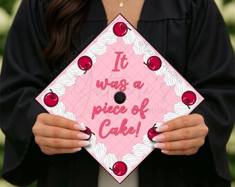 Vintage Cake Graduation Cap Topper, Future Baker Grad Gift, It Was A Piece Of Cake, Baking Graduation Cap, Pastry Chef, Cardstock Print