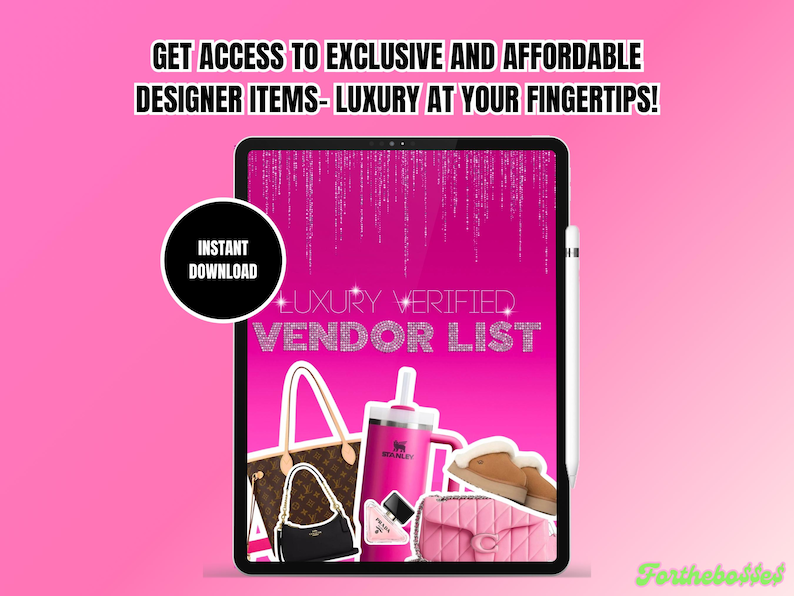 May include: A pink tablet screen displaying a pink and white graphic with the text "LUXURY VERIFIED VENDOR LIST". The graphic also includes a brown and black handbag, a pink water bottle, a pink and white purse, and a pair of white slippers.