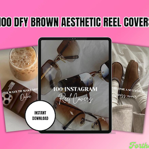 100 DFY Brown Aesthetic Reel covers | Reel covers | Instagram stories | DFY Instagram template | Digital marketing