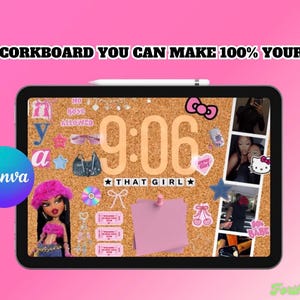 May include: A digital corkboard design on a tablet, featuring a collage of images, stickers, and text. The design includes a Bratz doll, a bow, stars, and the text "9:06" and "THAT GIRL". The Canva logo is visible.