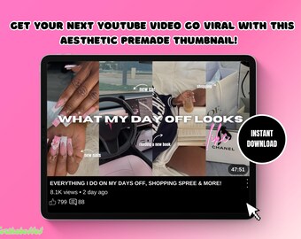May include: A YouTube thumbnail template with a collage of images showing a person's day off, including new nails, a new car, shopping, and reading a book. The text "WHAT MY DAY OFF LOOKS LIKE" is displayed in a pink and white font. The text "INSTANT DOWNLOAD" is displayed in a white circle with a black outline. The text "EVERYTHING I DO ON MY DAYS OFF, SHOPPING SPREE & MORE!" is displayed below the collage. The text "8.1K views - 2 day ago" is displayed below the text "EVERYTHING I DO ON MY DAYS OFF, SHOPPING SPREE & MORE!". The text "799 88" is displayed below the text "8.1K views - 2 day ago". The text "47:51" is displayed in the top right corner of the thumbnail.