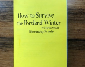 Somnambulist #33 How to Survive the Portland Winter