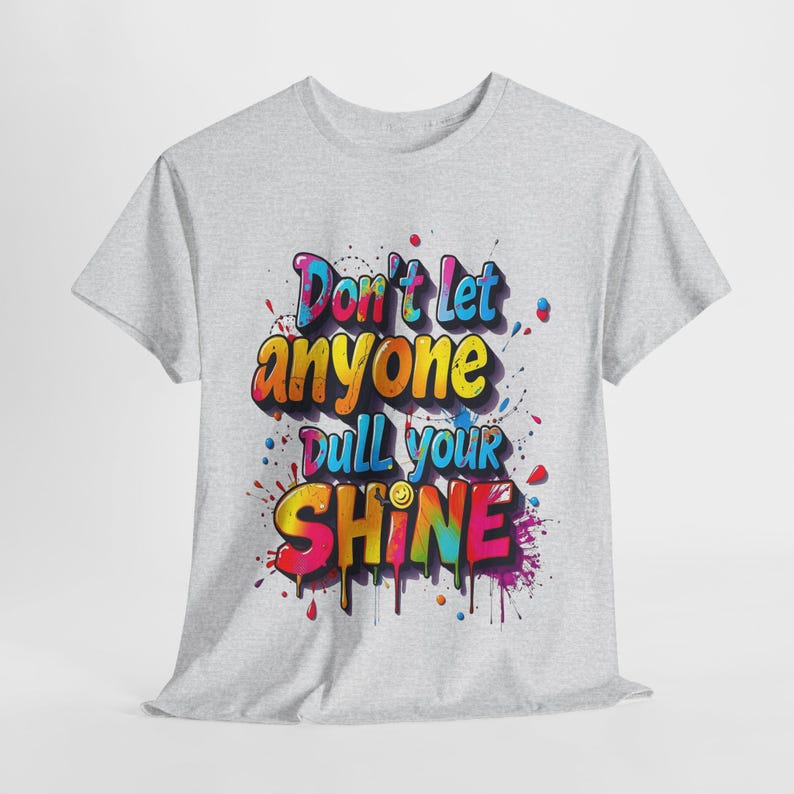 Radiant Affirmation: Graffiti-Style Motivational Art, Colorful 3D Typography, Street-Inspired Inspirational Design - Graphic Tee Shirt Ash