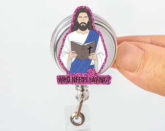 Funny Jesus Badge Reel, Christian Nurse ID Holder