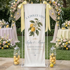 Italian Lemon Wedding Linen Sign, La Dolce Vita Banner, Amalfi Coast Wedding Decor, Personalized Welcome Sign, Citrus Bridal Shower