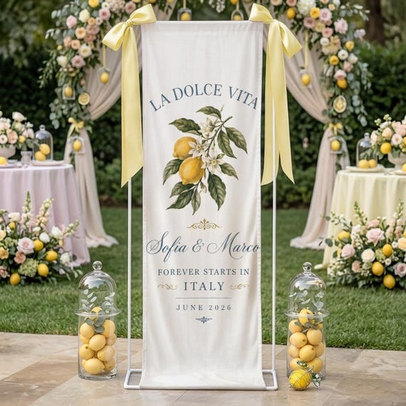 Lemon Linen Wedding Banner, La Dolce Vita Welcome Sign, Amalfi Coast Decor