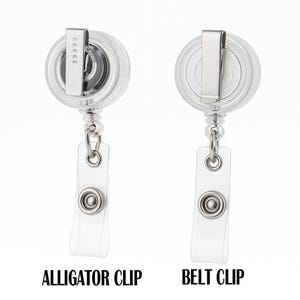 May include: Two clear plastic retractable badge holders. One has an alligator clip, the other a belt clip. Both have a clear vinyl strap with a snap closure. The text "ALLIGATOR CLIP" and "BELT CLIP" are below the holders.
