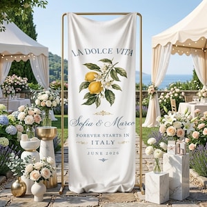 Italian Lemon Wedding Linen Sign, La Dolce Vita Banner, Amalfi Coast Wedding Decor, Personalized Welcome Sign, Citrus Bridal Shower
