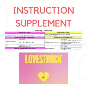 Könnte beinhalten: Eine pink- und gelbe Grafik mit dem Text "Instruction Supplement" und "Lovestruck" in großen, fetten Buchstaben. Die Grafik enthält auch eine Tabelle mit den Überschriften "Richtige Gründe", "Gewinnbedingungen" und "Falsche Gründe". Die Tabelle beschreibt die Regeln für ein Spiel mit Anweisungen, wie man die Zuschauerzahl erhöht oder verringert.