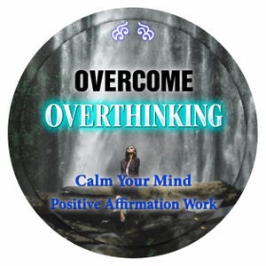 Supera el exceso de pensamiento / Calma tu mente y recupera la paz interior / Claridad, equilibrio y enfoque en tu camino / Guía imprimible en PDF