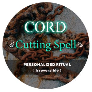 May include: A circular image featuring a background of weathered chains. The word "CORD" is in large, glowing white letters at the top. Below, in teal, is "Cutting Spell" and "PERSONALIZED RITUAL ! Irreversible !" in white.