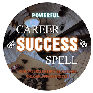 Könnte beinhalten: Rundes Bild mit den Worten "POWERFUL CAREER SUCCESS SPELL" in Weiß und Orange. Eine brennende Kerze, ein offenes Buch und kleine Steine sind zu sehen. Der Text unten lautet "REMOVE HEX ENERGY BLOCKAGES UNLOCK OPPORTUNITIES."