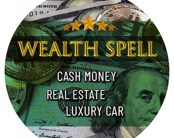 Wealth Spell Casting, Powerful Money Ritual for Abundance - Prosperity, Attract Financial Success, Riches & Fortune Magic, Same Hour or Day