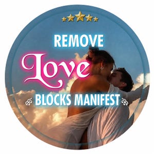 May include: A circular graphic featuring a photograph of two individuals embracing against a cloudy sky at sunset. The text REMOVE LOVE BLOCKS MANIFEST is displayed in white and pink lettering, accompanied by five gold stars at the top center.