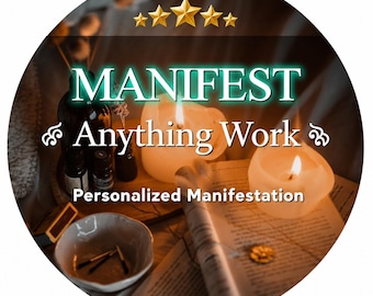 May include: Two lit candles, small dark glass bottles, a ceramic bowl with matches, and an open book are arranged on a wooden surface. The text MANIFEST Anything Work Personalized Manifestation is overlaid with five gold stars above.
