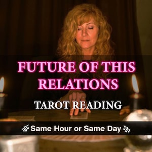 Zukunft dieser Beziehung Tarot-Lesung, Psychische Zukunft, Liebes-Tarot-Lesung, Psychische Zukunft, tiefe Stunde oder gleicher Tag