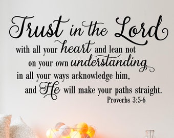 Trust in the Lord With All Your Heart..Proverbs 3:5-6 Scripture Vinyl Lettering Wall Decal Sticker self adhesive decals